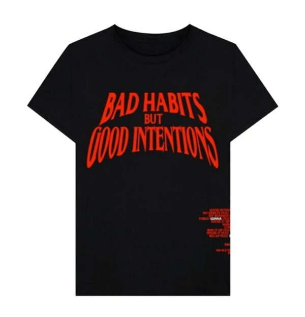 Vlone Bad Habits Good Intentions Tee
